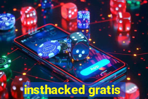 insthacked gratis